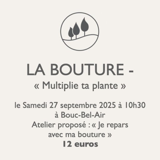 Atelier jardinage - La Bouture