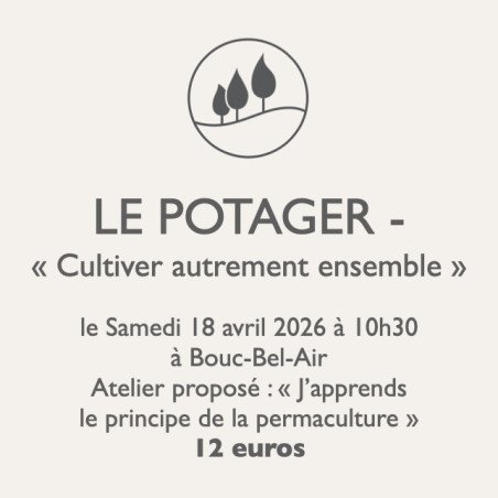 Atelier jardinage - Le Potager