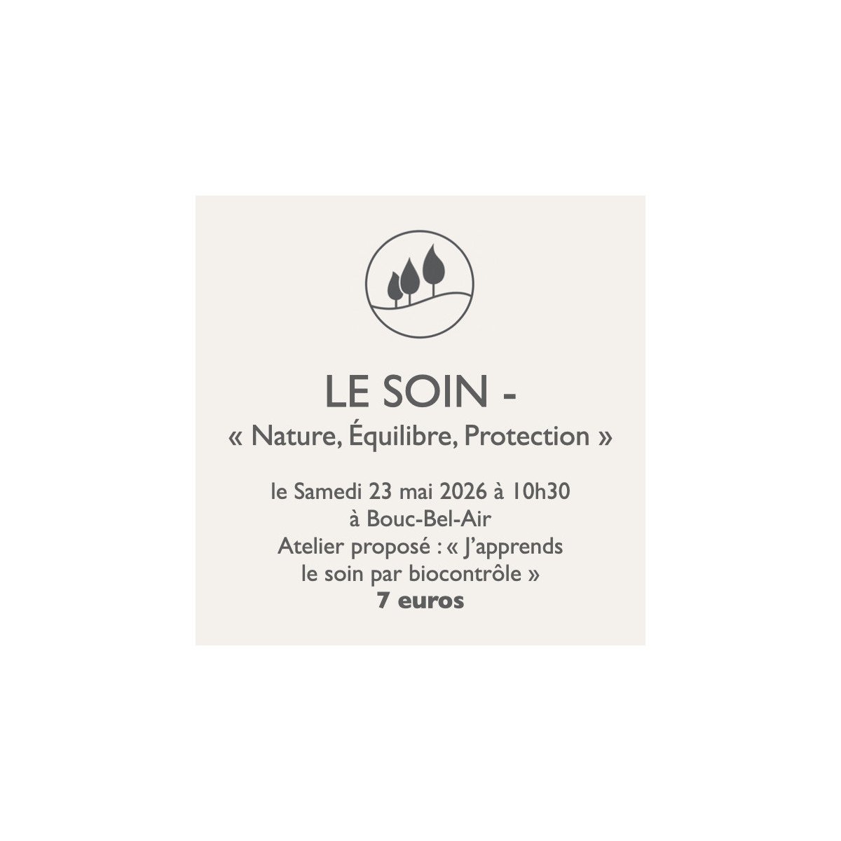 Atelier jardinage - Le Soin