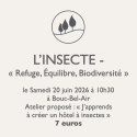 Atelier jardinage - L'Insecte