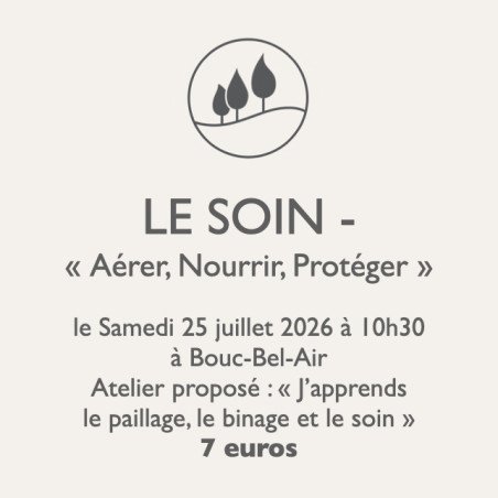 Atelier jardinage - Le Soin