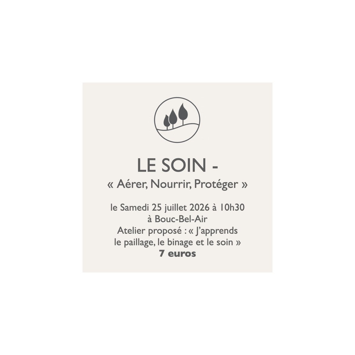 Atelier jardinage - Le Soin